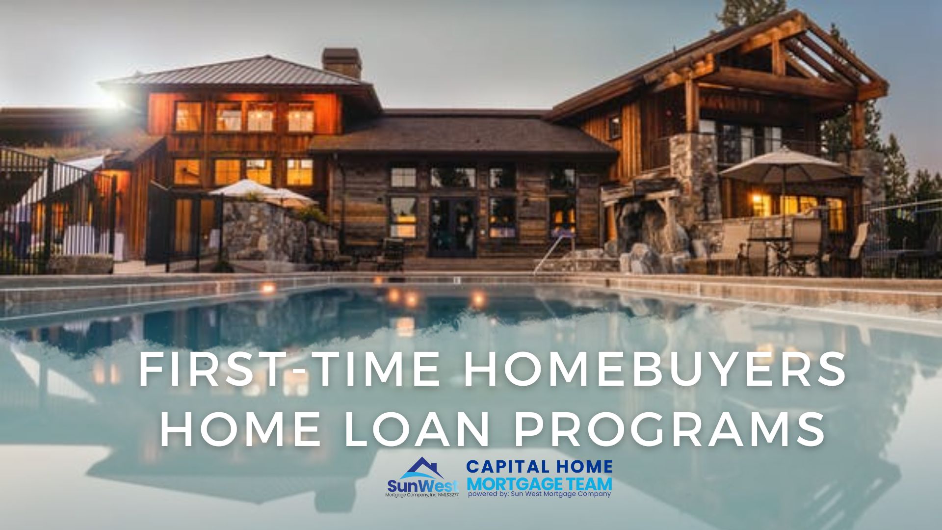 First-Time Homebuyers Home Loan Programs