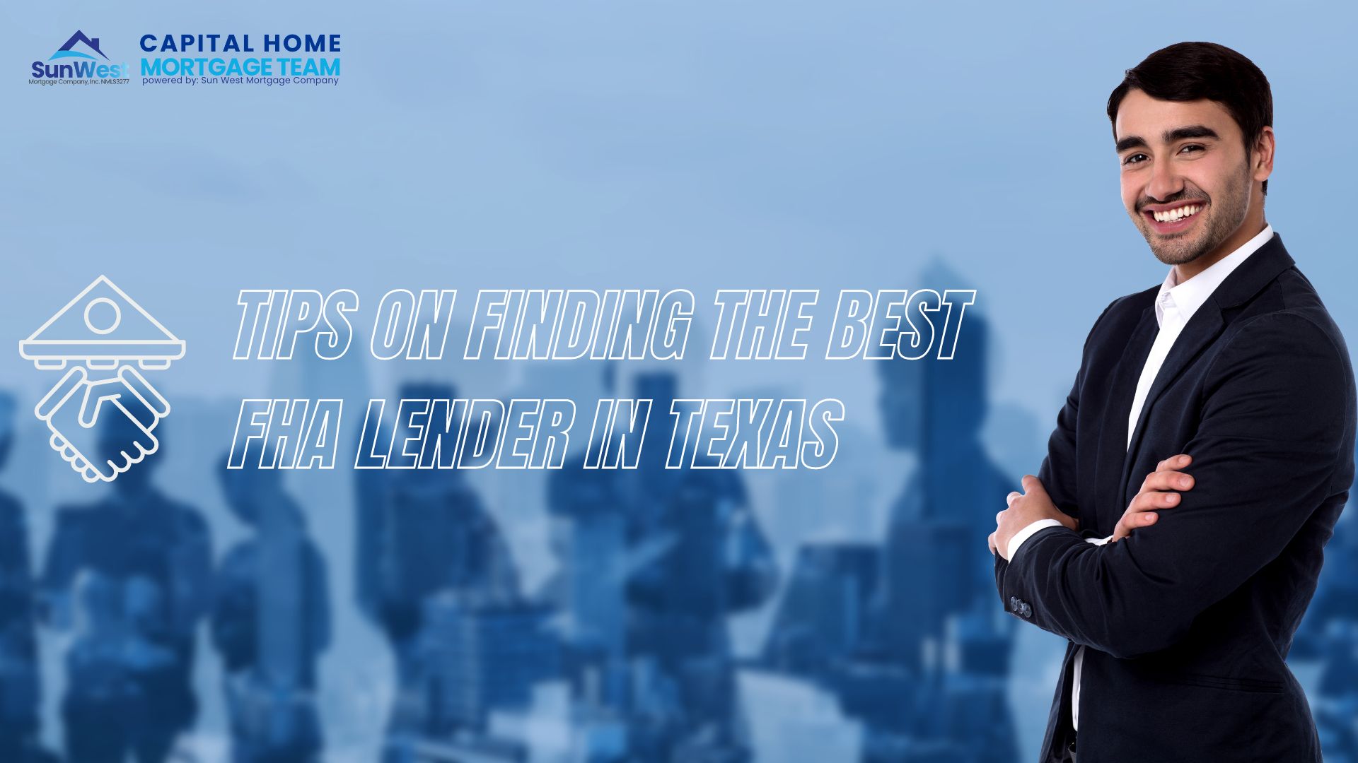Tips On Finding The Best FHA Lender In Texas (2)
